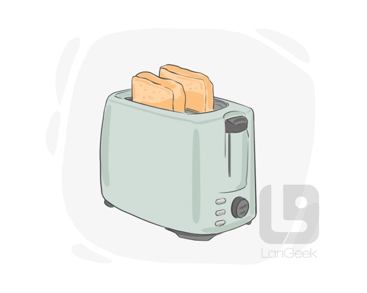 Definition & Meaning of "Toaster" LanGeek