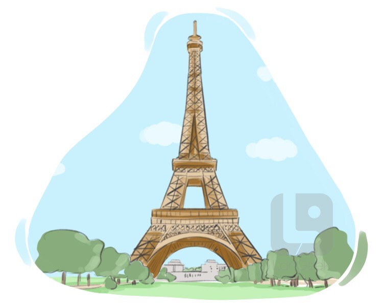 Definition & Meaning of "Eiffel tower" LanGeek