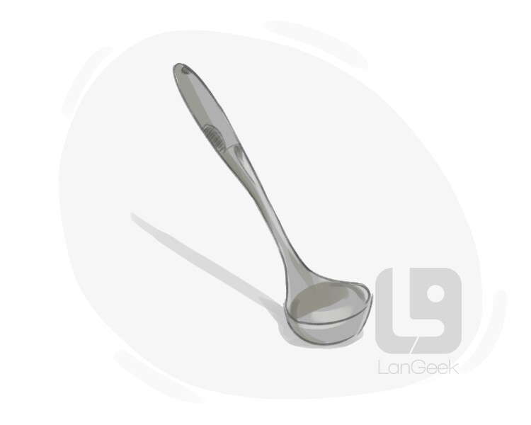 Definition & Meaning of "Ladle" LanGeek