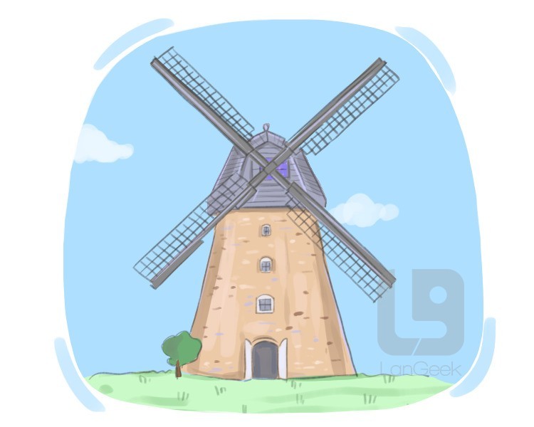 windmill definition and meaning