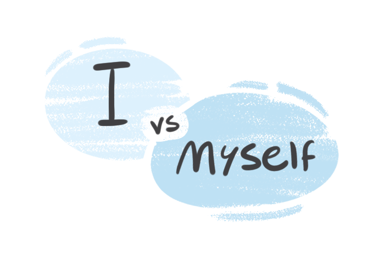 What is the difference between I and myself