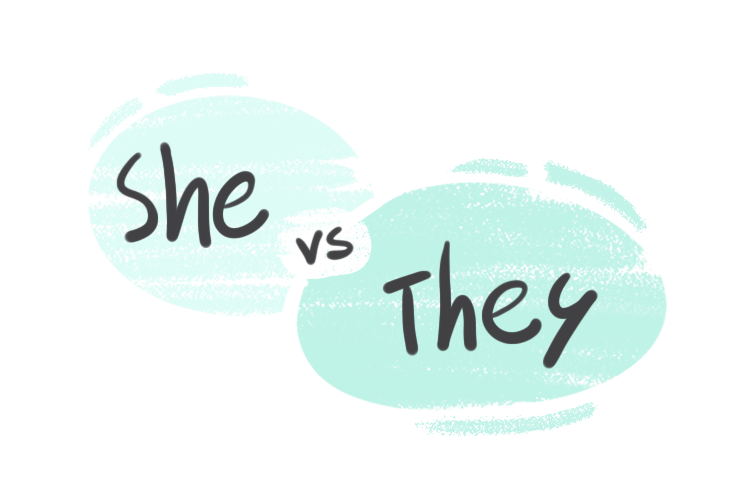 "She" vs. "They" in the English Grammar
