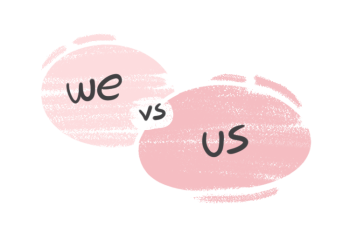 "We" vs. "Us" in the English Grammar