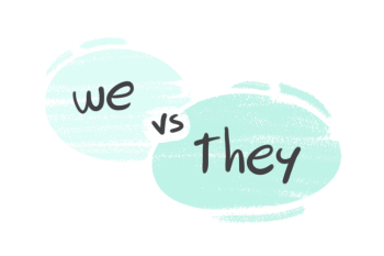 "We" vs. "They" in the English Grammar