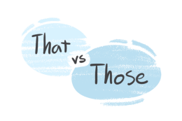 "Them" vs. "These" or "Those" in the English Grammar | LanGeek