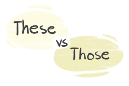 "Them" vs. "These" or "Those" in the English Grammar | LanGeek