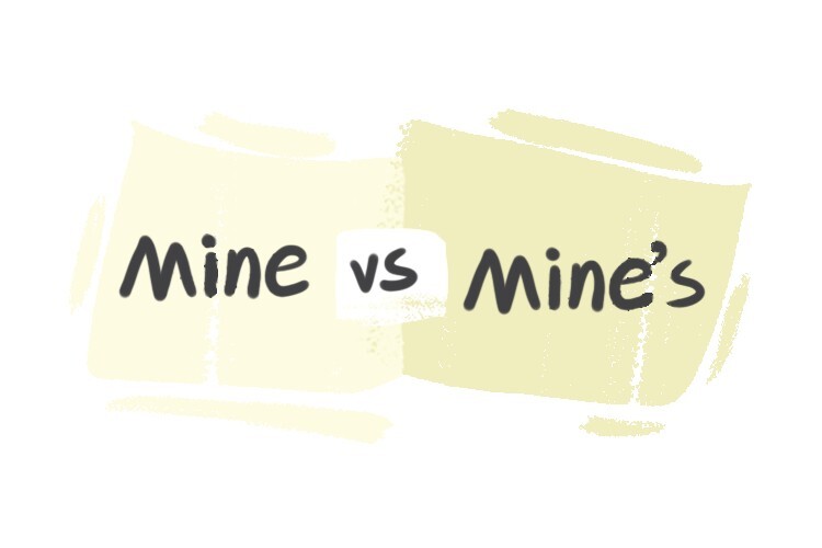 Mine vs. Mine's in the English Grammar