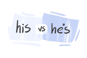 "His" vs. "He's" in the English Grammar