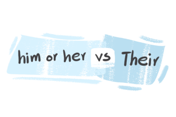 "His" or "Her" vs. "Their" in the English Grammar