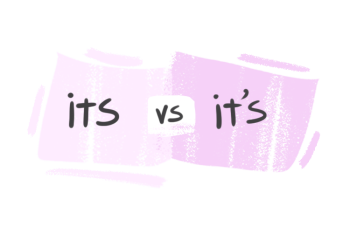 "Its" vs. "It's" in the English Grammar
