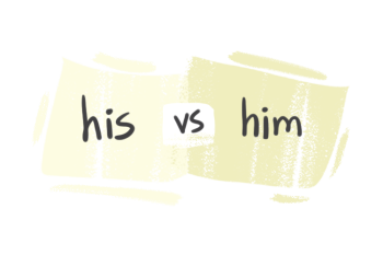 "His" vs. "Him" in the English Grammar