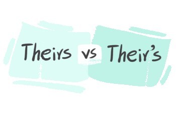 "Theirs" vs. "Their's" in the English Grammar