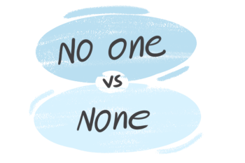 "No One" vs. "None" in English Grammar