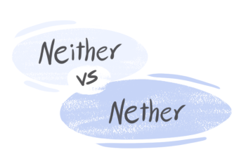 "Neither" vs. "Nether" in the English Grammar