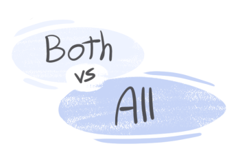 "Both" vs. "All" in the English Grammar
