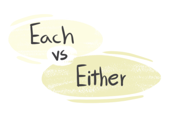 "Each" vs. "Either" in the English Grammar