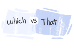 "Which" vs. "That " in the English Grammar