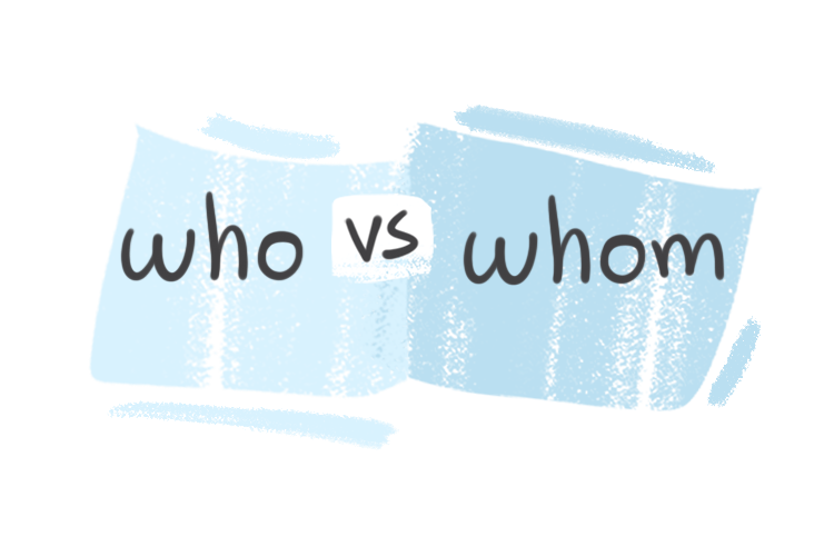 "Who" vs. "Whom" in the English Grammar