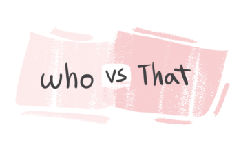 "Who" vs. "That" in the English Grammar
