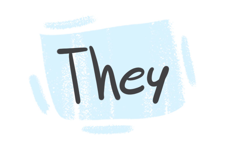 How to use "They" in the English Grammar