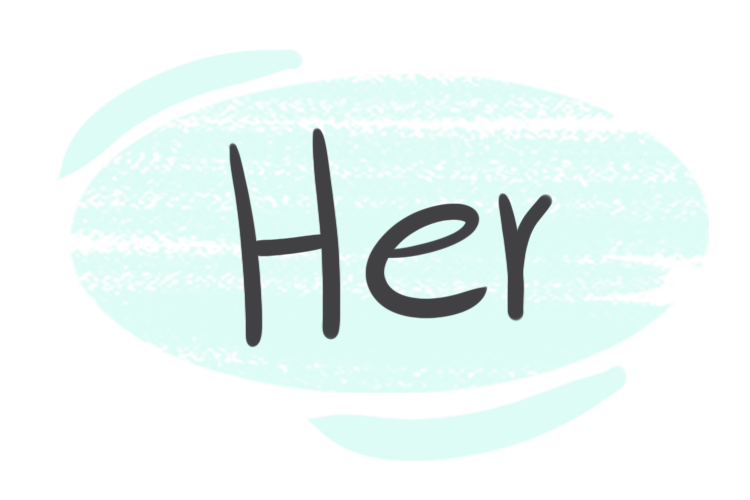 The Pronoun "Her" in the English Grammar