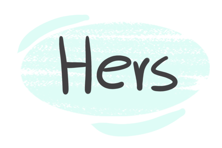 The Pronoun "Hers" in the English Grammar