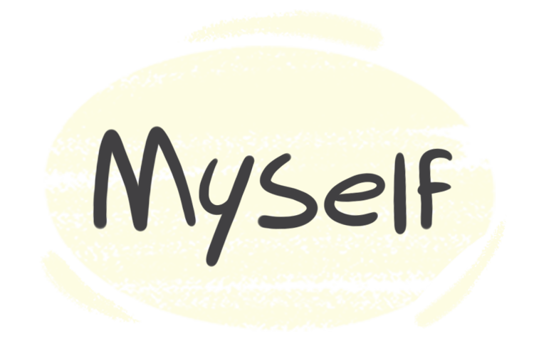 how to use "myself" in the English Grammar