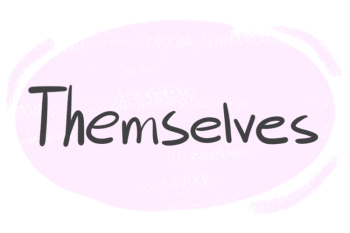 How to Use "Themselves" in the English Grammar
