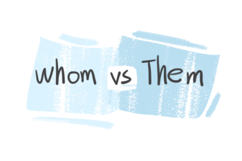 "Whom" vs. "Them" in the English Grammar