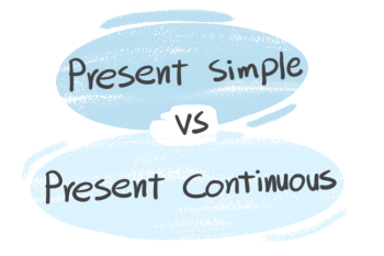 "Present Simple" vs. "Present Continuous" in the English Grammar