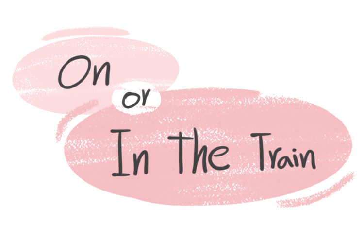 "On" or "In the Train" in the English grammar