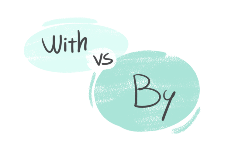 "With" vs. "By" in the English grammar