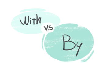 "With" vs. "By" in the English grammar