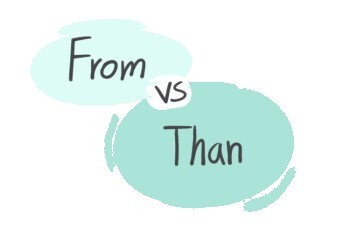 "From" vs. "Than" in the English grammar