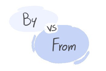 "By" vs. "From" in the English grammar