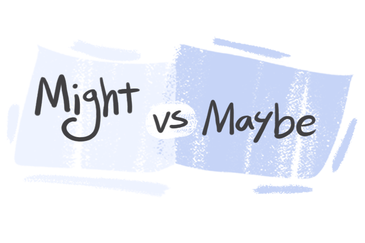 "Might" vs. "Maybe" in the English grammar