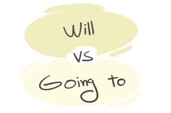 "Will" vs. "Going To" in the English grammar