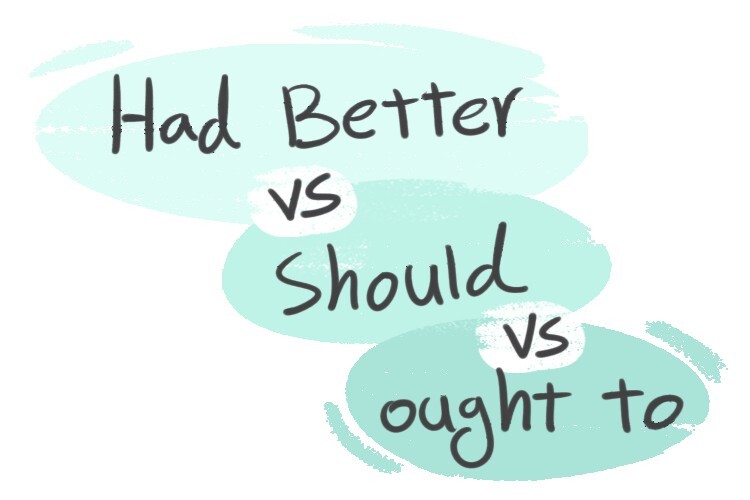 had-better-vs-should-vs-ought-to-in-the-english-grammar-langeek