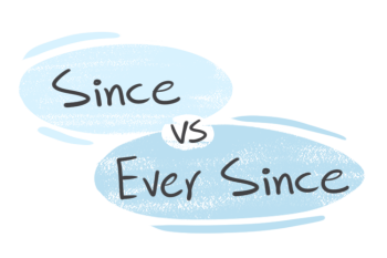 "Since" vs. "Ever Since" in the English grammar