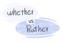 "Whether" vs. "Rather" in the English grammar