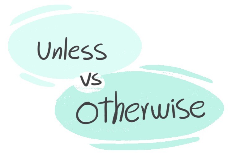 Unless Otherwise Specified Meaning In English