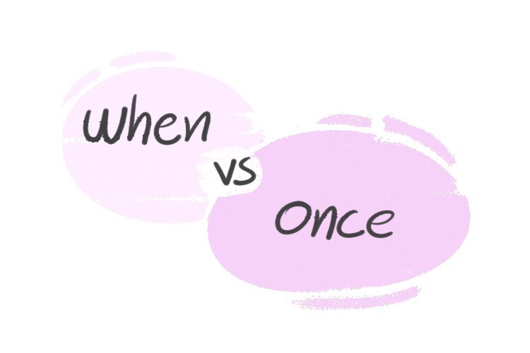 when-vs-once-in-the-english-grammar-langeek