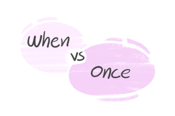 "When" vs. "Once" in the English grammar
