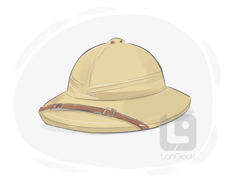 pith helmet definition and meaning