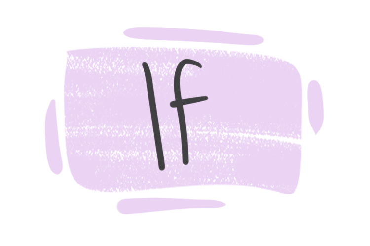 How to Use "If" in English?