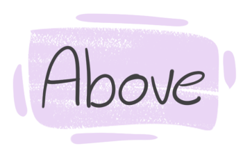 How to Use "Above" in English?