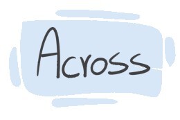 How to Use "Across" in English?