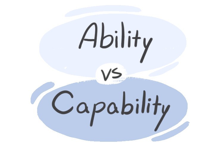 ability-vs-capability-in-english-langeek