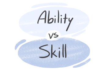 "Ability" vs. "Skill" in English