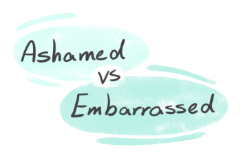 "Ashamed" vs. "Embarrassed" in English